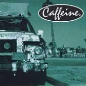 I Wanna Send You All The Way by Caffeine