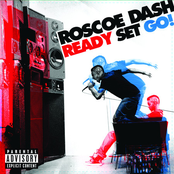 Roscoe Dash: Ready Set Go!