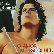 Paulo Ricardo: O Amor Me Escolheu