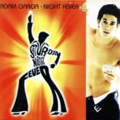 Night Fever by Adam Garcia