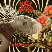 Maty Noyes: In My Mind