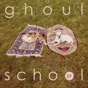 Ghoul School EP