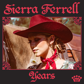 Sierra Ferrell: Years