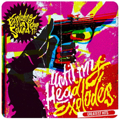 Until My Head Explodes: Greatest Hits