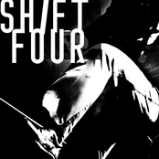 shift four