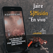 Jaire SJMisión "En vivo"