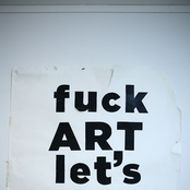 Fuck Art Let's Dance Single