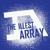 The Illest Array