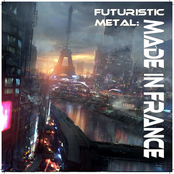 Futuristic Metal: Made in France
