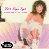 Sometimes Late At Night by Carole Bayer Sager