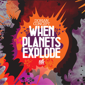 When Planets Explode by Dorian Concept
