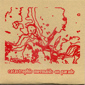 Catastrophic Mermaids On Parade