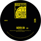 Movin' On b/w Keep Movin'