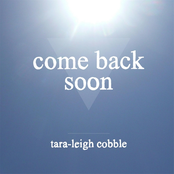 Come Back Soon