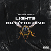 Lights Out/The Hive