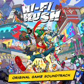 Hi-Fi Rush: Original Game Soundtrack
