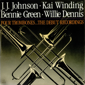 j.j. johnson, kai winding, bennie green, willie dennis