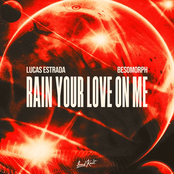 Rain Your Love On Me - Single