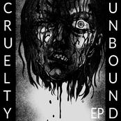 Cruelty Unbound EP