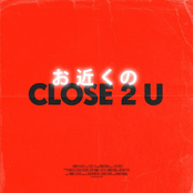 Close 2 U (feat. WoodzSTHLM)