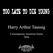 Too Late To Die Young
