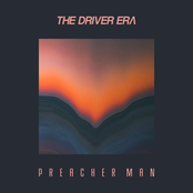 The Driver Era: Preacher Man