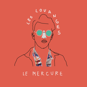 Les Louanges: Le mercure