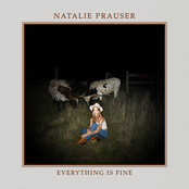 Natalie Prauser: Everything Is Fine