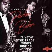 Bird and Chet at the Trade Winds