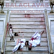 Roman Holiday by Balaclavas