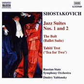 Shostakovich: Jazz Suites Nos. 1 - 2 / The Bolt / Tahiti Trot
