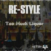 Too Much Liquor by Re-style