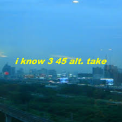 i know 3 45 (alt. take)