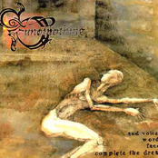 And Voices, Words, Faces, Complete The Dream