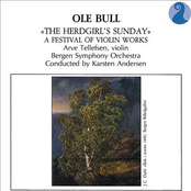 Bull: The Herdgirl's Sunday - A Festival Of Violin Works