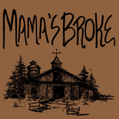 Mama's Broke: EP
