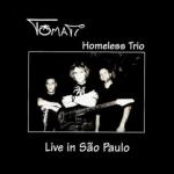 Tomati Homeless Trio