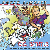 David LaMotte: S.S. Bathtub: Songs for Kids and Their Grownups