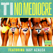 No Mediocre by T.i.