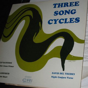 David Del Tredici / Philip Batstone / Alden Ashforth: Three Song Cycles