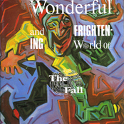 The Wonderful And Frightening World Of....