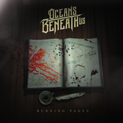 Oceans Beneath Us: Burning Pages