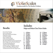 Violin Scales: Fundamentals For The Student Violinist