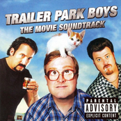 Trailer Park Boys The Movie Soundtrack (Explicit Version)