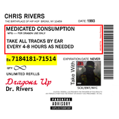 Chris Rivers: Medicated Consumption