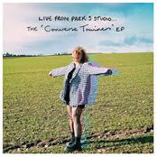 live from park 5 studio (the 'converse trainers' EP)