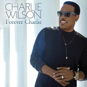 Charlie Wilson: Forever Charlie