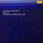 Kayn: Cybernetics III / Nono: Contrappunto Dialettico Alla Mente