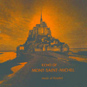Echo of Mont Saint Michel