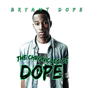 The Chronicles Of Dope